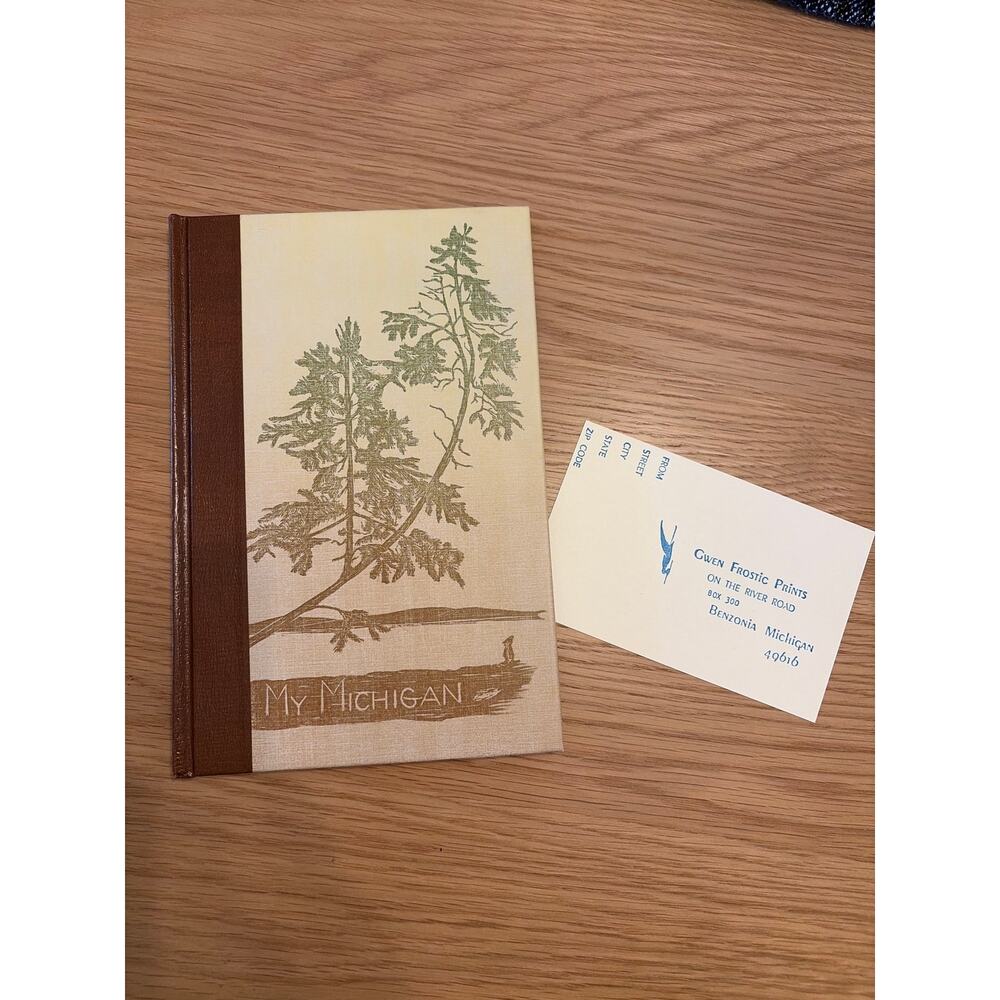 1957 MY MICHIGAN Gwen Frostic SIGNED 1957 HC Block Print Poetry Presscraft